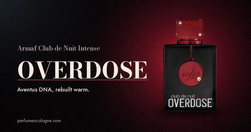 Armaf Club de Nuit Intense Overdose: The Aventus DNA, Turned All The Way Up